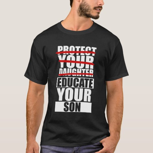 娘保護が子どもを教育せよ Tシャツ (正面)