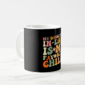 娘婿は私のお気に入りの子供です グルーヴィー コーヒーマグカップ (正面左)