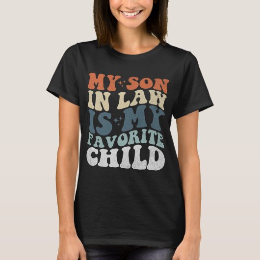 娘婿は私のお気に入りの子供 ティーシャツ 女性用 Tシャツ (正面)