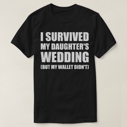 娘生き延びのTシ結婚ャツ Tシャツ (デザイン正面)