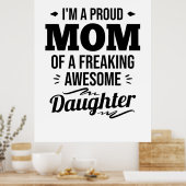 娘誇りを持ったの母素晴らし親 ポスター (キッチン)