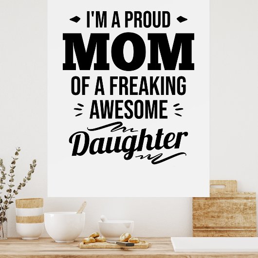 娘誇りを持ったの母素晴らし親 ポスター (キッチン)