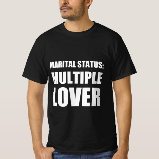 婚姻関係：複数の恋人 Tシャツ (正面)
