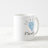 婚約のマグ-ダイヤモンド- "私は賛成しました! " コーヒーマグカップ (正面右)