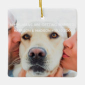 婚約カスタム発表写真犬クリスマス セラミックオーナメント (正面)