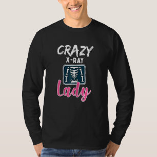 婦人放射線学熱狂するX線レディ素晴らしいテック Tシャツ