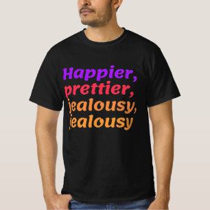 嫉妬かわいらしの喜び Tシャツ