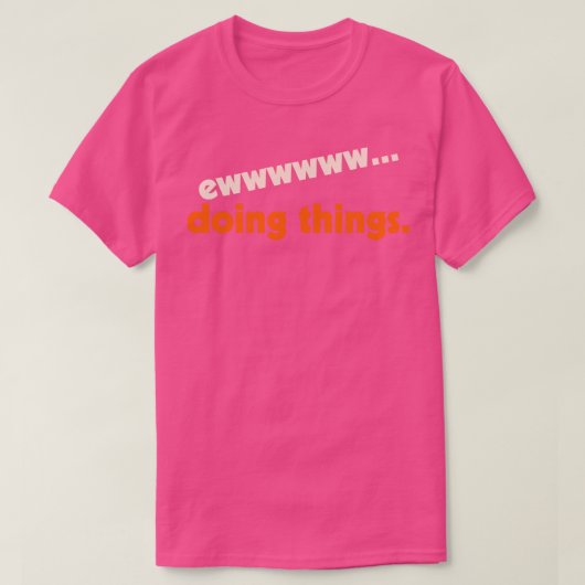 嫌いなことをするの気持ち悪い デザイン Tシャツ (デザイン正面)