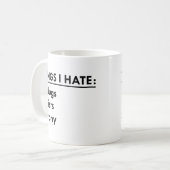 嫌いなもの コーヒーマグカップ (正面左)