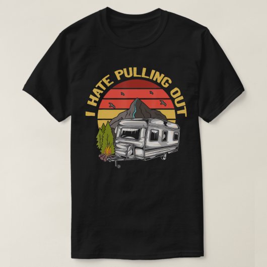 嫌いなキャンピング・レトロ・トレーラー Tシャツ (デザイン正面)