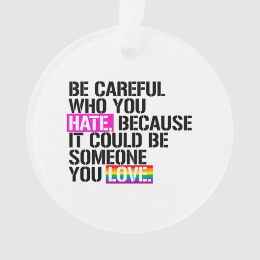 嫌いな人には気を付けなさい オーナメント (正面)