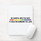 嫌いな人には気を付けなさい マウスパッド (マウス)