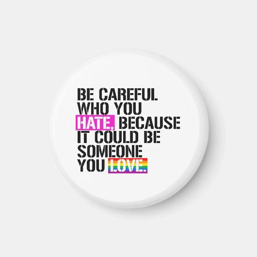 嫌いな人には気を付けなさい マグネット (正面)