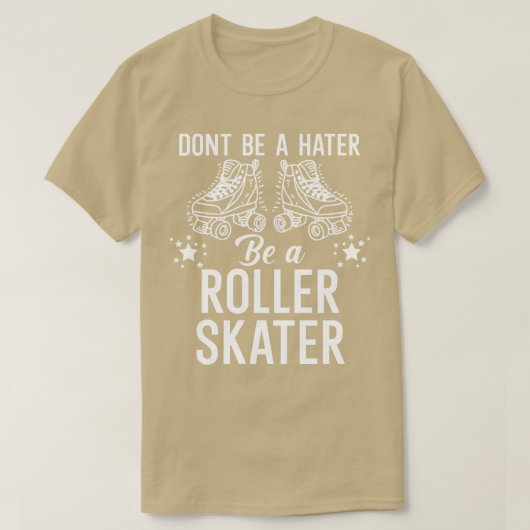 嫌いになんてローラースケーターになんて Tシャツ (デザイン正面)