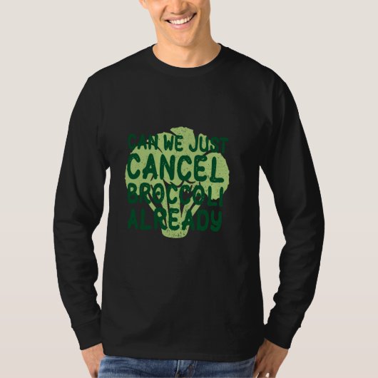 嫌い野菜キャンセルユーモア好き食べ物ブロッコ Tシャツ (正面)
