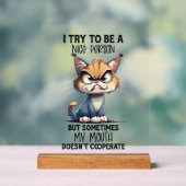 嫌おもしろい感な猫の優しい人言葉アート アクリルサイン (ニュートラル)