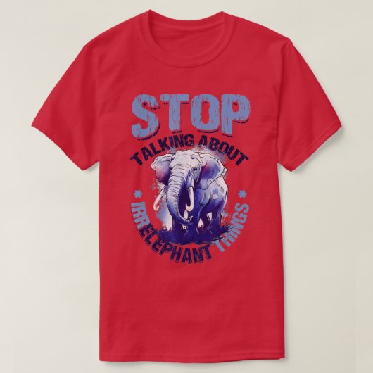嫌なストップことについて語るエレファン愛 Tシャツ (デザイン正面)