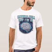 嫌なヤツにはAIって言われる 2 Tシャツ (正面)