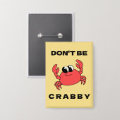 嫌な顔をするな | 赤いおもしろいカニのボタン 缶バッジ (正面/裏面)
