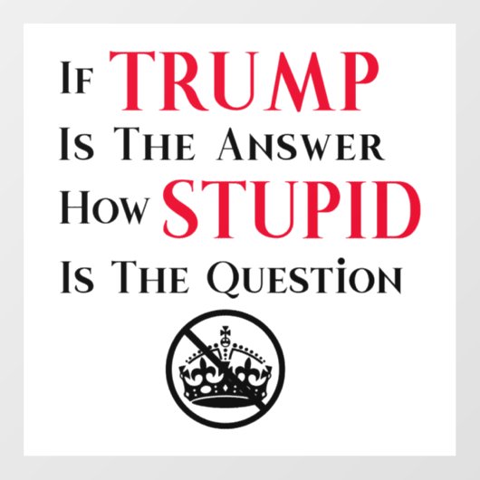 嫌味たっぷりの反トランプ抗議声明 ウィンドウサイン (シート)