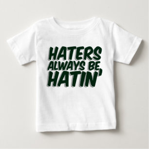 嫌悪症はHatin常にです ベビーTシャツ