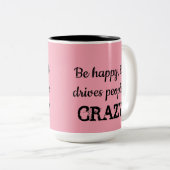 嬉しいよ、人々のコーヒーティーカップ熱狂するを動かす ツートーンマグカップ (正面右)