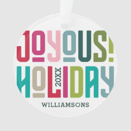 嬉しい休日! |の明るく多彩な家族写真 オーナメント