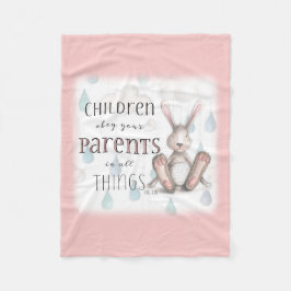 子どもがあなたの両親に従う – 列3:20 Pink フリースブランケット