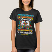 子どもが自閉症を言えないのを聞く特別先生 Tシャツ (正面)