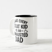 子どもたち素晴らしの背後には疲れ果てたパパ ツートーンマグカップ (正面左)