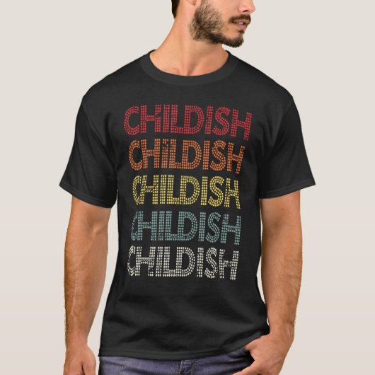 子どもっぽい物1 Tシャツ (正面)