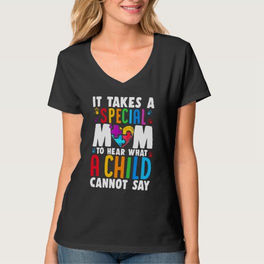 子どもには聞き取れない話を聞くには特別な母親が必要だ Tシャツ (正面)