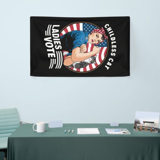 子どものいないキャットレディー投票ヴィンテージロージーザリベテ 横断幕 (トレードショー)