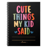 子どもの名前で言ったかわいいモノ ノートブック (正面)