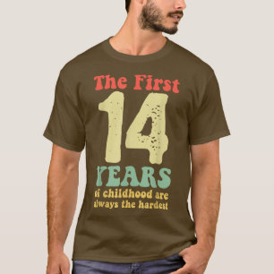 子どもの最初の14歳がいつも可愛い Tシャツ