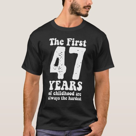 子どもの最初の47歳がいつも可愛い Tシャツ (正面)