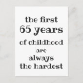 子どもの最初の65年間が最も難しい ポストカード (正面)