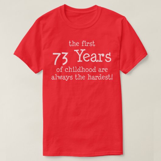 子どもの最初の73年はいつもハール人である Tシャツ (デザイン正面)