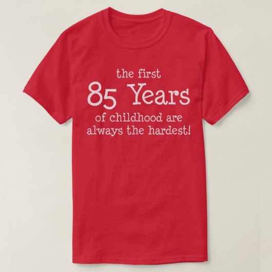 子どもの最初の85年はいつもハール人である Tシャツ (デザイン正面)