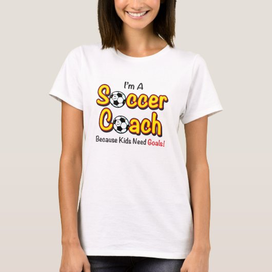 「子どもはゴールが必要」サッカーコーチ女子シャツ Tシャツ (正面)