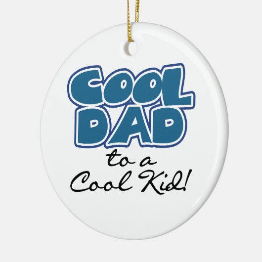 子クール供の贈り物に対すクールるパパ セラミックオーナメント (左)
