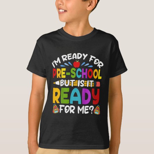 子供おもしろいIm就学前の最初の日に準備ができている Tシャツ (正面)
