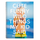 子供が言った面白いこと 写真付きオリジナルノート ノートブック (正面)