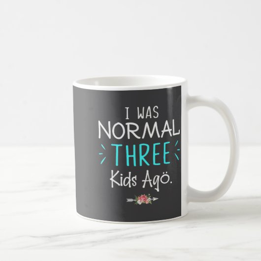 子供が3人できて普通の人間じゃなくなった面白Tシャツ コーヒーマグカップ (右)