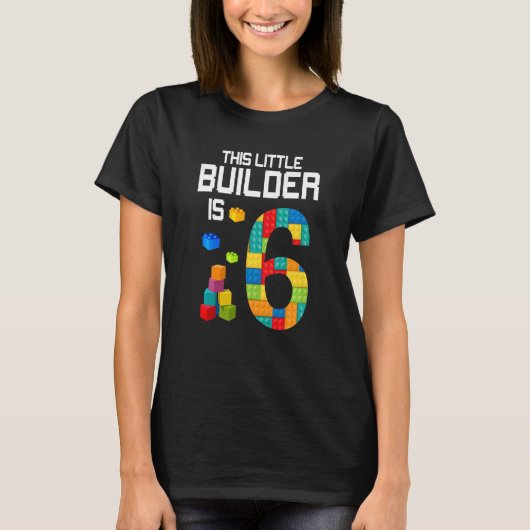 子供この小さなビルダーは6つの建物ブロックBirt Tシャツ (正面)