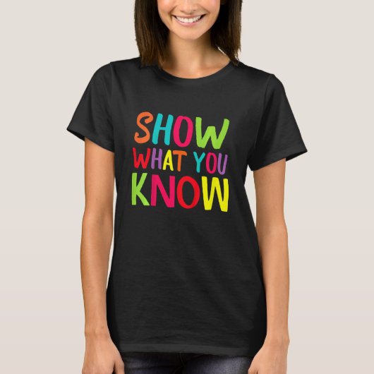 子供たちが知っている試験を見る Tシャツ (正面)