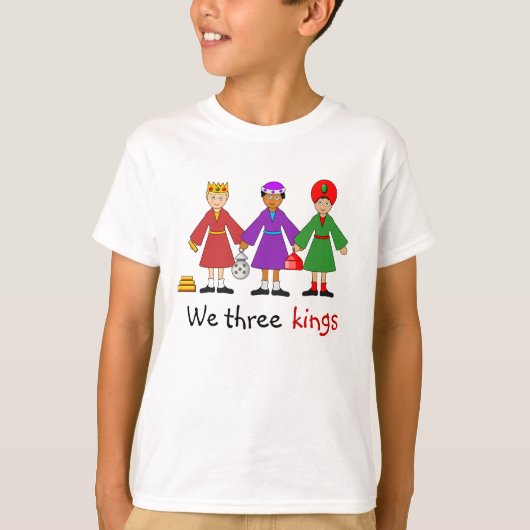 子供たちの出生- – 私たち三王 Tシャツ (正面)