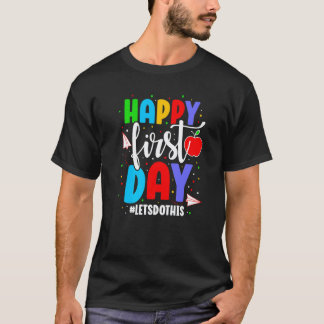子供たちの最初の日 先生のためのバックトゥスクール Tシャツ