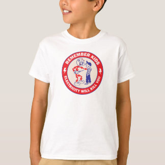 子供たちへ 電気は命を奪うもの 安全 Tシャツ