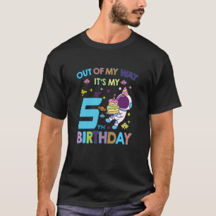子供たち私の道の外のスペース私の5番目の誕生日だ Tシャツ